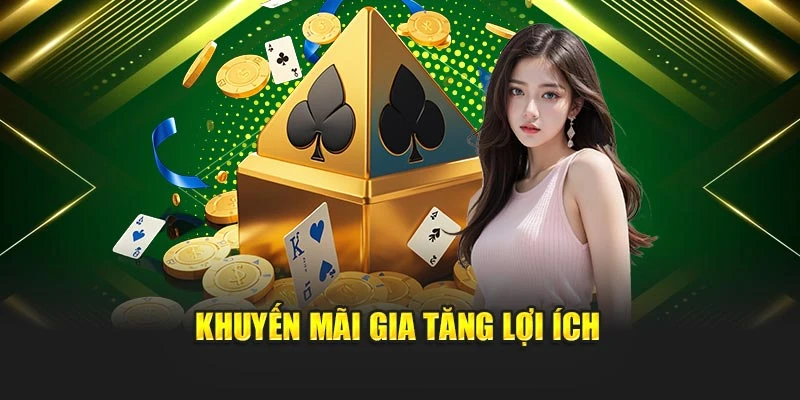 Khuyến mãi gia tăng lợi ích